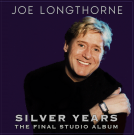 'Silver Years' Joe's final studio CD released Summer 2020, available through the website store.