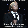 Joe's 60th Birthday DVD and CD available now www.tmpromotions.co.uk